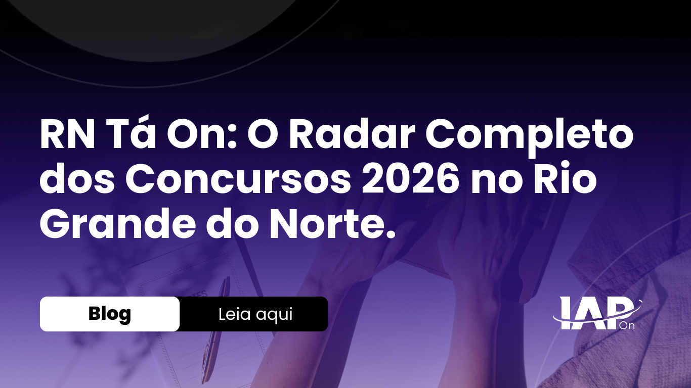 RN Tá On: O Radar Completo dos Concursos 2026 no Rio Grande do Norte