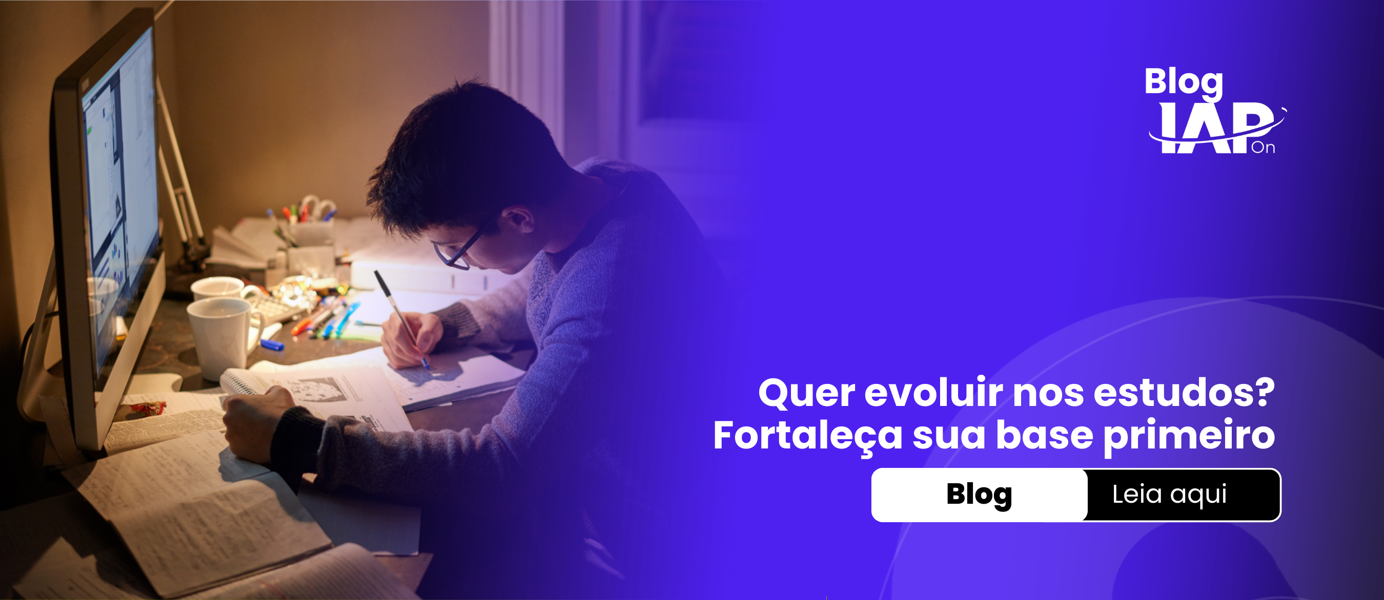 Quer evoluir nos estudos? Fortaleça sua base primeiro!